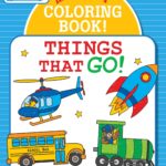 My First Colouring In Book Things that Go