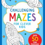 Challenging Mazes For Clever Kids