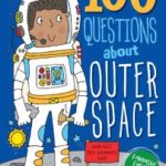 100 Questions About Outer Space