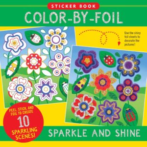 Color-By-Foil Sticker Book - Sparkle and Shine