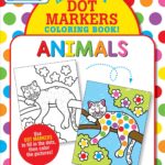 My First Dot Markers Colouring Book