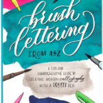 Brush Lettering from A to Z
