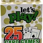 Let’s Play 25 Card Games